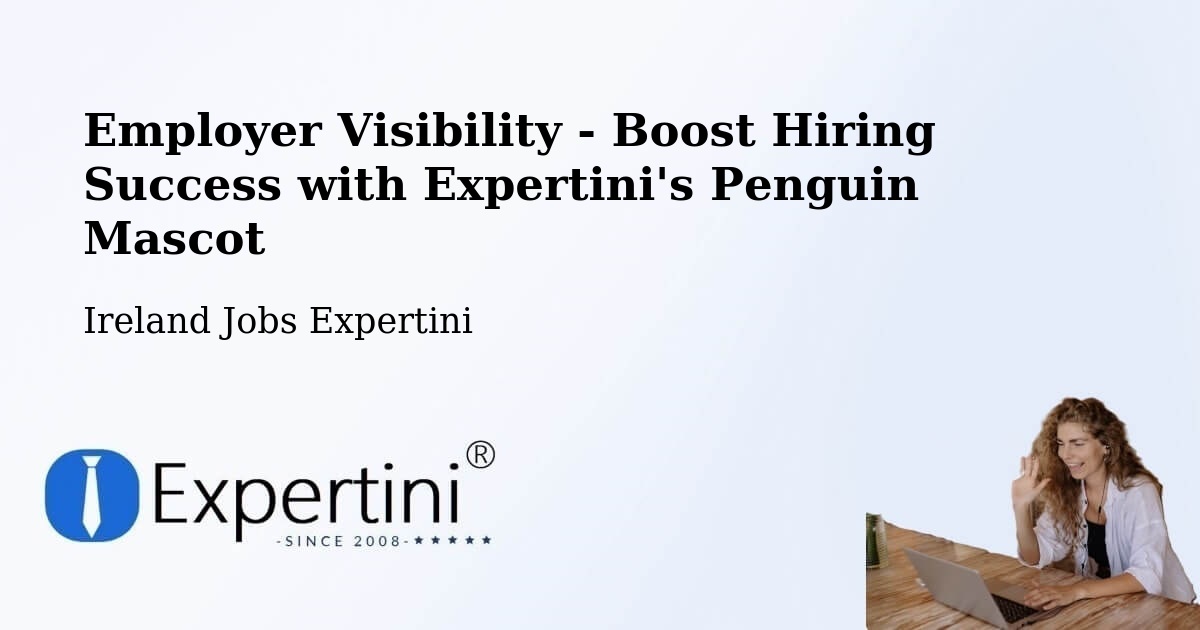 CV and Resume Visibility Optimization – Dromiskin - Ireland Jobs Expertini